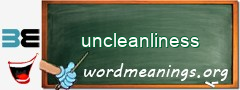 WordMeaning blackboard for uncleanliness